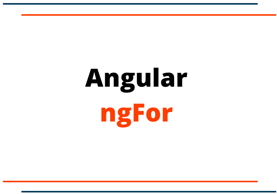 Angular-ngFor