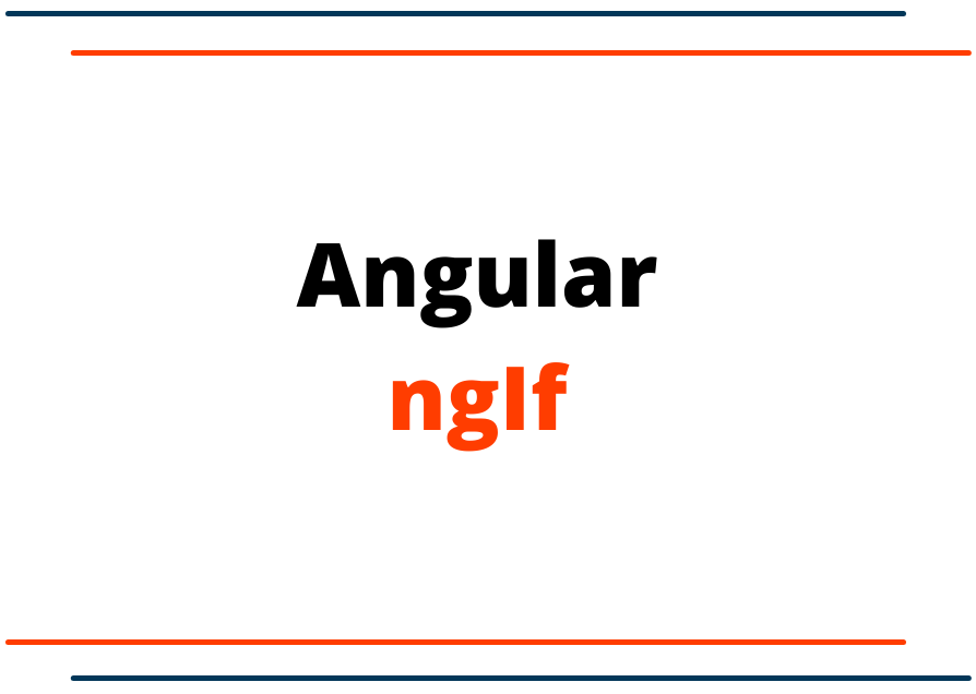 Angular-ngIf