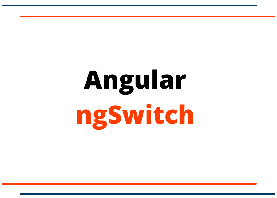 Angular-ngSwitch