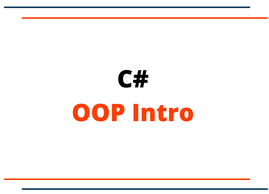 C-Sharp-OOP-Intro