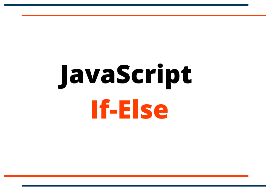 JavaScript-If-Else